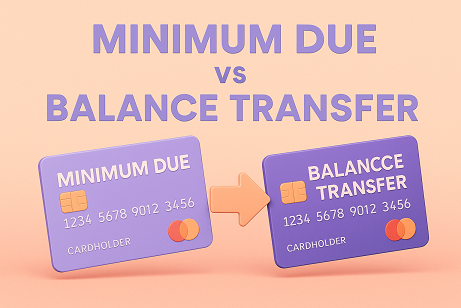Illustration showing credit cards with comparison between Minimum Due and Balance Transfer payments